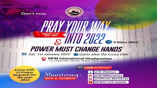 MFM Pray Your Way into 2022 amp January 2022 PMCH  Dr D K Olukoya [upl. by Azil]