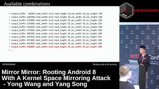 HITB2018AMS D1T2  Rooting Android 8 with a Kernel Space Mirroring Attack  Yong Wang amp Yang Song [upl. by Sumetra733]