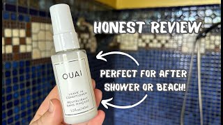 Honest Review  OUAI Leave In Conditioner amp Heat Protectant Spray [upl. by Wagoner]