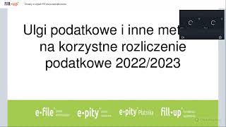 Zmiany w ulgach PIT dla przedsiębiorców Rozliczenie za 2022 rok [upl. by Sadoc]