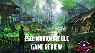 The Elder Scrolls Online Murkmire DLC Review [upl. by Enilaf]