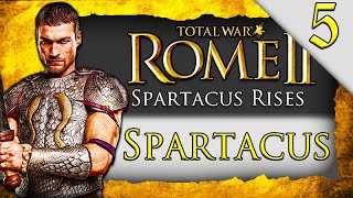 KING SPARTACUS OF ITALY Total War Rome 2 Spartacus Rises Campaign Gameplay 5 [upl. by Cirdor]