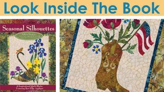 Look Inside The Book Seasonal Silhouettes by Edyta Sitar for Laundry Basket Quilts [upl. by Neelahs331]