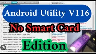 Android Utility Tool v116001644  No Smart Card Edition  A New Update with Enhanced Features [upl. by Ocirrej]