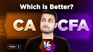 CA Vs CFA  Which is Better   Detailed Video  Commerce Career Comparison Course [upl. by Griffin]