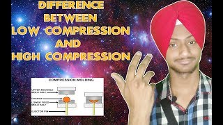 Difference between Low compression and high compression in Punjabi [upl. by Devora867]