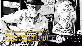 The Broadway Barroom Chorus “They’re Red Hot” Robert Johnson 1936 Resonator Slide Guitar Blues [upl. by Elyssa]