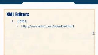 XML Tutorial 12 XML Editors [upl. by Handy]