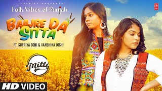 Baajre Da Sitta Official Video Mitti  Folk Vibes of Punjab  Latest Punjabi Songs 2023 [upl. by Anaeco]