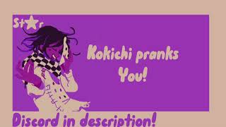 Kokichi x Listener  Kokichi prank you [upl. by Almira]