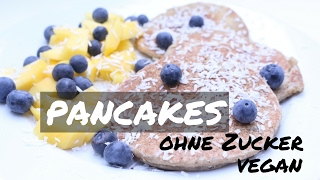 VEGANE PANCAKES  IDEAL ZUM ABNEHMEN  OHNE ZUCKER amp CO  mit Nährwertangaben [upl. by Syst]