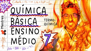 🔥 TUDO DE TERMOQUÍMICA PARA O ENEM 2024 Entalpia Energia Catalisadores ENDOEXOTÉRMICO etc [upl. by Anatolio]