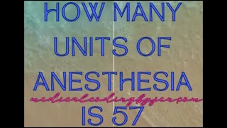 Medical Coding Anesthesia Units of Time  medicalcoder anesthesia time medicalcodingcourse tips [upl. by Blynn]