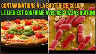 Contaminations à la bactérie Ecoli  le lien est confirmé avec des pizzas Buitoni [upl. by Niatirb806]