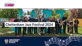 Cheltenham Bournside School x Jazz Festival 2024 [upl. by Bakemeier]