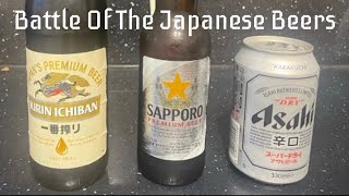 TheScottishWalker Presents The Battle Of The Japanese Beers Asahi Vs Sapporo Vs Kirin Ichiban [upl. by Smallman288]