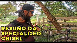 Specialized Chisel  resumo da bike [upl. by Thomasa973]