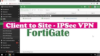 How to configure VPN Client to Site on FortiGate [upl. by Nylekoorb]