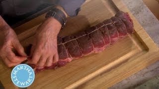 Tying Beef Tenderloin⎢Martha Stewarts Cooking School [upl. by Vinnie]