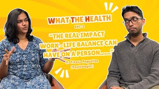 Everything That Makes Up For A Healthy Workplace  What The Health  Ep02 MentalHealthDay2024 [upl. by Anilam]