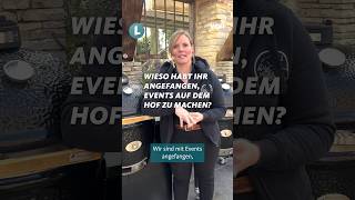 Events auf dem eigenen Hof Wie das funktionieren kann erklärt euch Annika Ahlers 🚜 [upl. by Hitoshi]