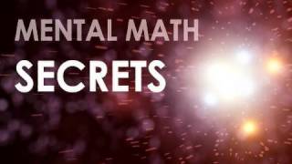 03  Mental Math Secrets  The Secret to Mental Addition  Math Tricks for Fast Calculations [upl. by Reave609]