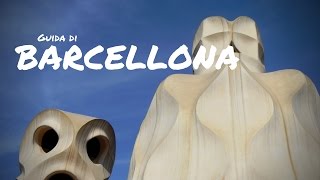 Barcellona  Video guida [upl. by Jacinthe918]