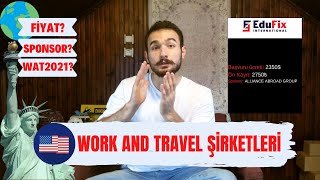 WORK AND TRAVEL FİYATLARI  ŞİRKETLER  SPONSORLAR  ÜCRETLERİ 2021  İZLEMEDEN BAŞVURMAYIN [upl. by Acirrej]