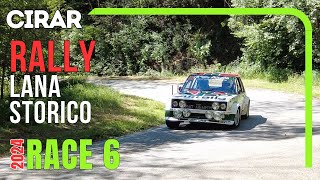 RALLY LANA STORICO 2024  CIRAR RACE 06 [upl. by Rraval]