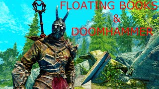 Thelawfulls floating books amp Doomhammer Pseudo skyrim mod review [upl. by Ynnavoeg]