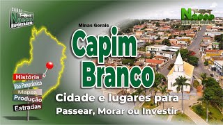 Capim Branco MG – Cidade para passear morar e investir [upl. by Eidahs]