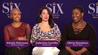 Questions with the Queens An Interview with the cast of SIX the Musical [upl. by Champaigne]