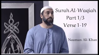 Surah AlWaqiah  Part 13  Nauman Ali Khan [upl. by Elleirb]