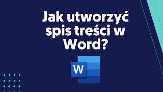 Jak utworzyć spis treści w Microsoft Word tutorial [upl. by Pfaff800]