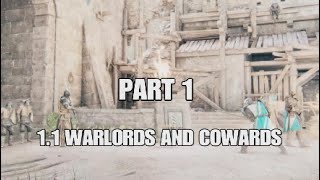 FOR HONOR No Commentary Gameplay Walkthrough Part 1  WARLORDS AND COWARDS [upl. by Hew]