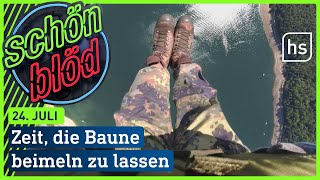 Zeit die Baune beimeln zu lassen  schönblöd [upl. by Reeve]