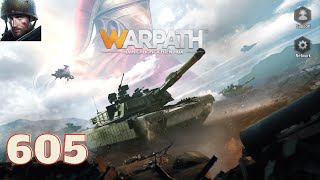 Warpath  Gameplay Walkthrough Part 605 Android iOS [upl. by Trin]