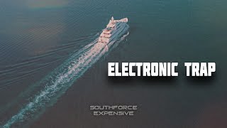 Southforce  Expensive  Electronic Trap [upl. by Kcirb]