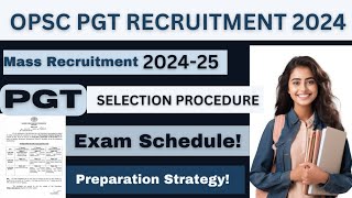 OPSC PGT Recruitment Exam amp Preparation Strategy II GK amp English amp Subject Marks Distribution [upl. by Niobe]