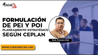 CURSO FORMULACIÓN DE PEI Y POI PLANEAMIENTO ESTRATÉGICO SEGÚN CEPLAN  2023 [upl. by Rim]