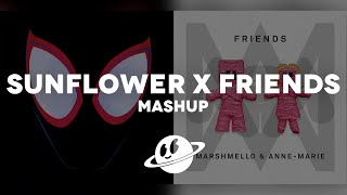 SUNFLOWER x FRIENDS Mashup  Marshmello Post Malone Swae Lee [upl. by Nbi]