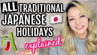 ALL Japanese Traditional Holidays Explained [upl. by Analla341]