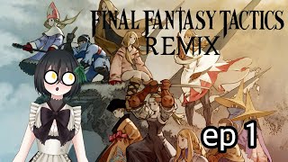 💓⚔️FFT Remix Episode 1 💓⚔️ [upl. by Zanze739]