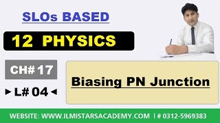 Biasing of PN Junction  Class 12 Physics Chapter 17 Electronics [upl. by Rennat713]