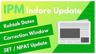 IPM IIM Indore Correction Window  HomeBased Proctored Exam for SETNPAT [upl. by Ahscrop]