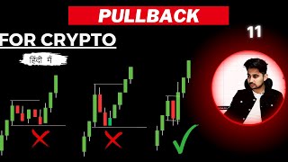 Pullback explained  valid pullback SMC  pullback trading strategy cryptotrading SMC pullback [upl. by Egerton178]