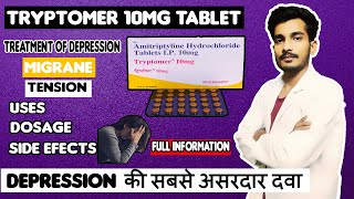 Tryptomer 10 mg Tablet Uses  Dosage  Side Effect  Depression Ka Ilaj  Amitriptyline  2020 [upl. by Rhtaeh]