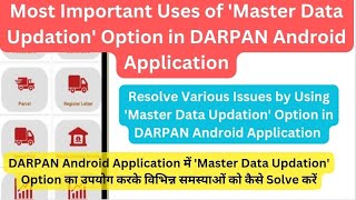 How to Solve Various Problems by Using Master Data Updation Option in Darpan Android Application [upl. by Hildie]