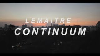 Lemaitre  Continuum Full Track [upl. by Enimaj565]