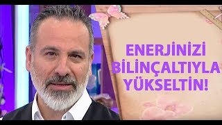 Enerji bilinçaltı ile nasıl yükseltilir [upl. by Abbi]